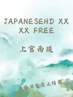 JAPANESEHD XXXX FREE